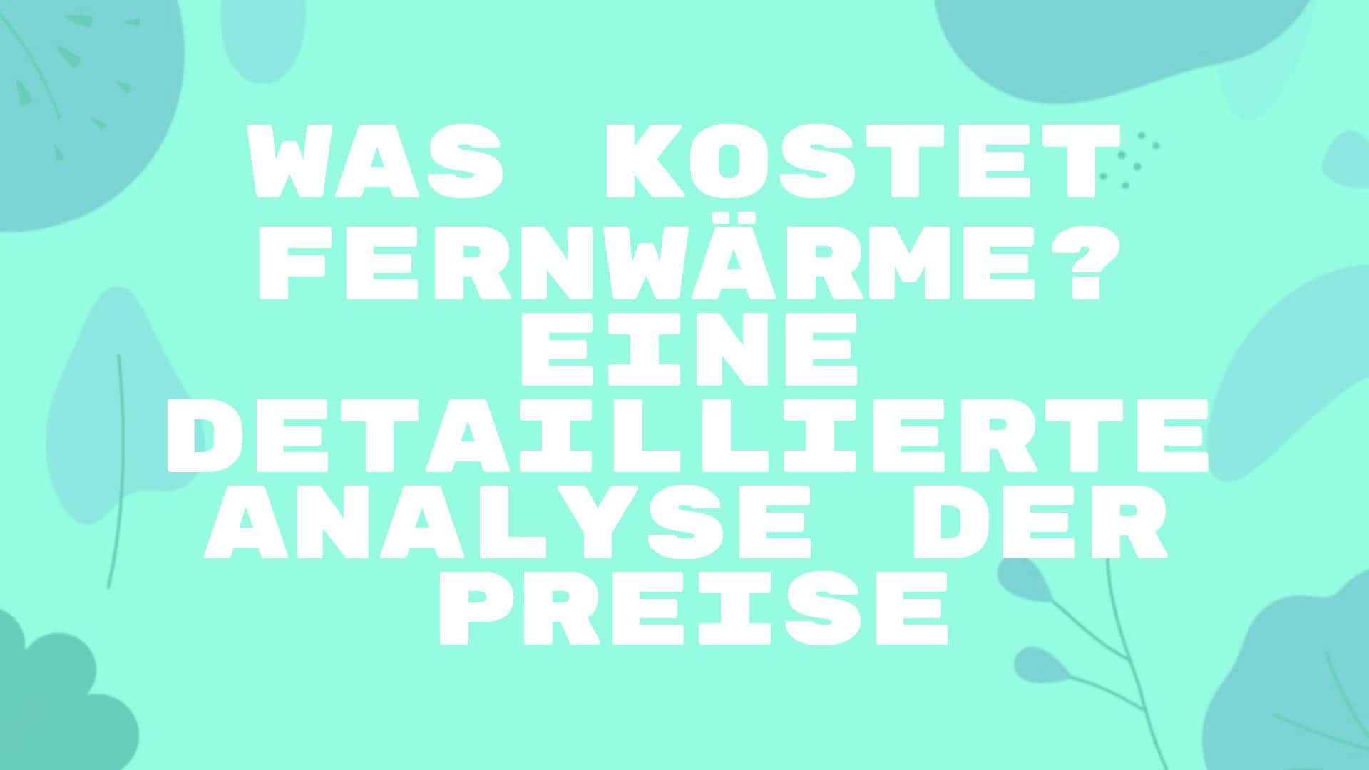 Was Kostet Fernwrme Im Monat
