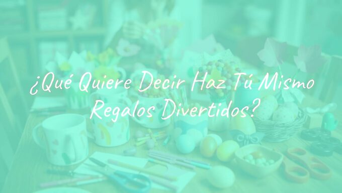 A bright and cheerful DIY gift-making scene with colorful handmade crafts like painted mugs, candy bouquets, and hidden message eggs, set on a wooden table with crafting tools, warm and inviting lighting, playful style.